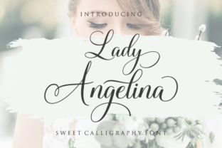 Lady Angelina Script Typeface for Editorial Design