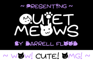 Quiet Meows: A Playful Typeface for Pet Brands